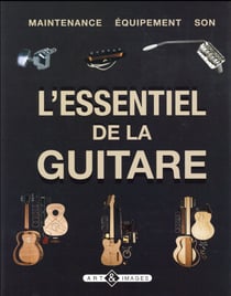 L'essentiel de la guitare