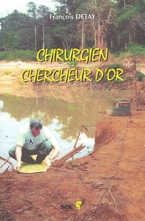 Chirurgien chercheur d'or
