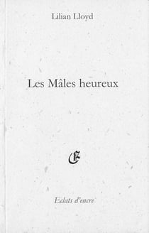 Les mâles heureux