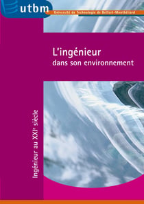 L'ingénieur dans son environnement - ingénieur au XXIe siècle