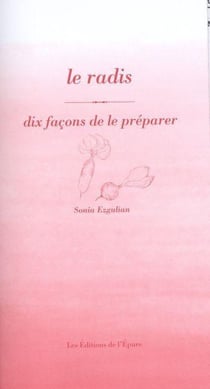 Dix façons de le préparer : le radis