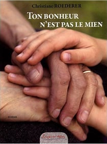 Ton bonheur n'est pas la mien