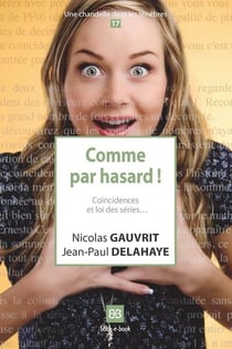Comme par hasard ! coincidence et loi des séries