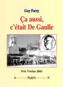 Ça aussi c'était De Gaulle !