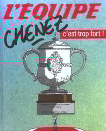 L'equipe, c'est trop fort !