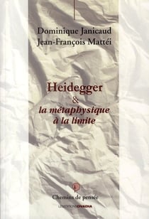 Heidegger & la métaphysique à la limite