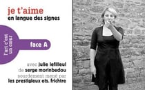 Je t'aime / I love you : En langues des signes