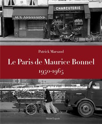 Le Paris de Maurice Bonnel, 1950-1965