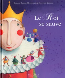Le roi se sauve
