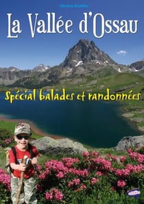 La vallée d'Ossau - spécial balades et randonnées