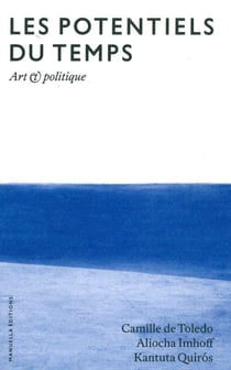 Les potentiels du temps - art politique