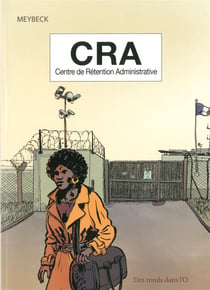 CRA - centre de rétention administrative