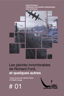 Les péchés innombrables de richard ford, et quelques autres...