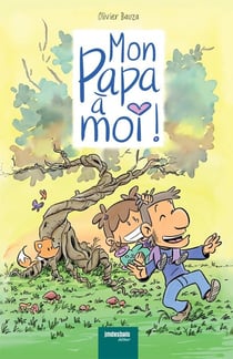 Mon papa à moi !