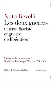 Les deux guerres - guerre fasciste et guerre de libération