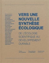 Vers une nouvelle synthese ecologique
