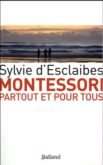 Montessori partout et pour tous