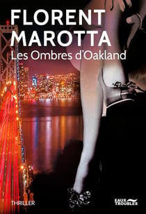 Les ombres d'Oakland