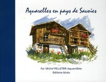 Aquarelles en pays de Savoies
