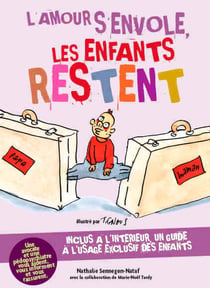 L'amour s'envole, les enfants restent