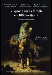 Le synode sur la famille en 100 questions