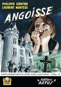 Angoisse, exploration d'une collection Tome 2