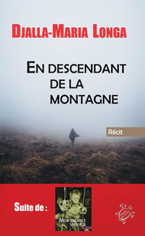 EN DESCENDANT DE LA MONTAGNE