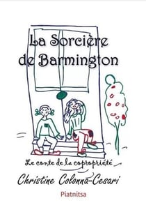 La sorcière de barmington - le conte de la copropriété