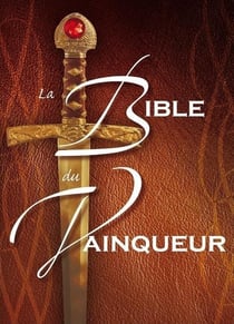 La bible du vainqueur