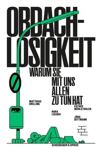 Obdachlosigkeit : Warum mit uns allen zu tun hat
