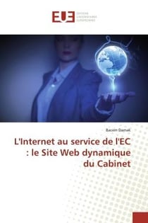 L'internet au service de l'EC : le site web dynamique du cabinet