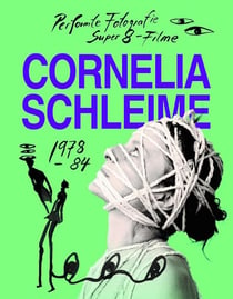 Cornelia Schleime : Catalogue raisonné Tome 1
