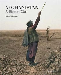 Robert nickelsberg afghanistan a distant war