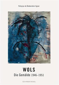 Wols : die gemälde 1946-1951
