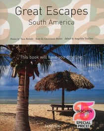 GREAT ESCAPES SOUTH AMERICA