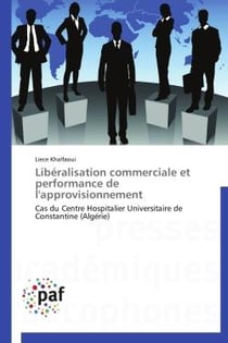 Libéralisation commerciale et performance de l'approvisionnement