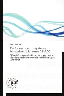 Performance du système bancaire de la zone cemac