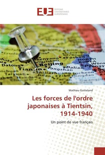 Les forces de l'ordre japonaises a tientsin, 1914-1940