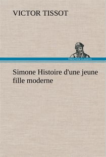 Simone histoire d'une jeune fille moderne