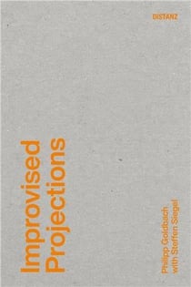 Philipp goldbach improvised projections /anglais