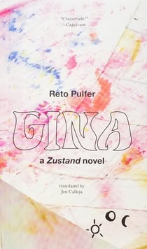 Gina : a Zustand novel