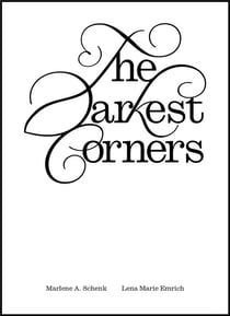 The Darkest Corners