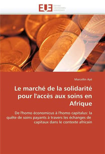 Le marche de la solidarite pour l'acces aux soins en afrique