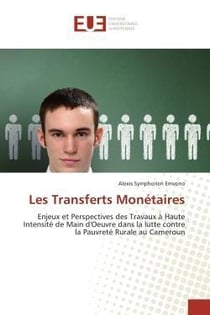 Les transferts monetaires - enjeux et perspectives des travaux a haute intensite de main d'oeuvre da