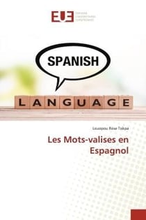 Les Mots-valises en Espagnol