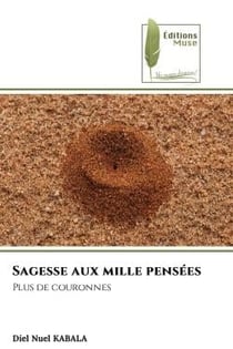 Sagesse aux mille pensées : Plus de couronnes