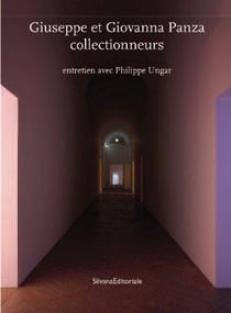 Giuseppe et giovanna panza collectionneurs - entretien avec philippe ungar