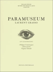 Laurent grasso - paramuseum