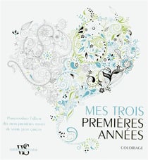Mes trois premiers années - coloriage - personnalisez l'album de votre petit garçon
