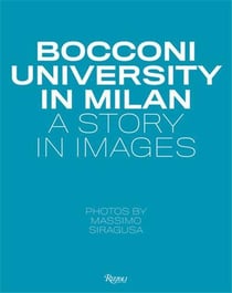 Bocconi university in Milan : a story in images